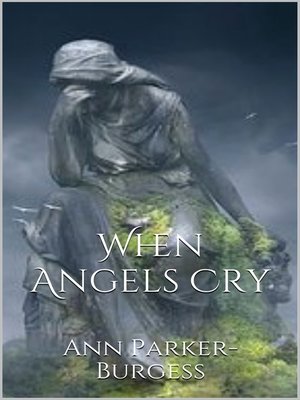 cover image of When Angels Cry
